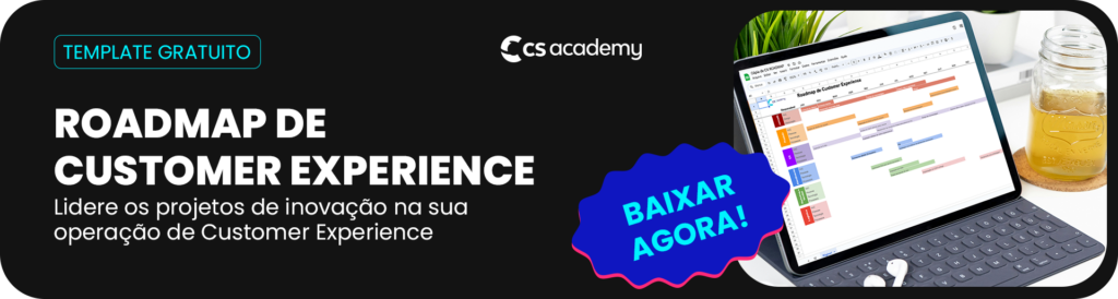 Roadmap de CX | CS Academy