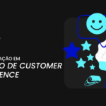 Gestão de Customer Experience